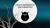Creative Creepy Background For PowerPoint Presentation